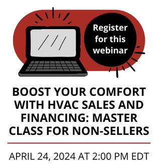 HVAC Sales and Financing - Free Webinar - April 24, 2024