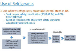 Xudong Wang, director of research, Air-Conditioning, Heating, and Refrigeration Institute (AHRI), noted there is a multistep approval process for flammable refrigerants.