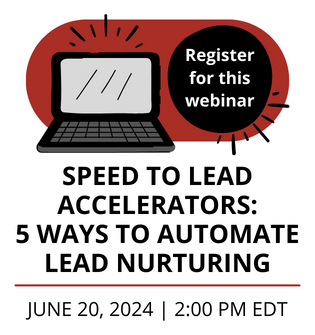 Speed to Lead Accelerators - Free Webinar - June 20, 2024