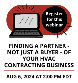 Finding a Partner of your HVAC Contracting Business - Free Webinar - August 6, 2024